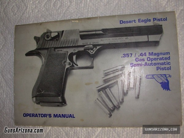 Desert Eagle .357 / .44 Magnum Operator's Manual